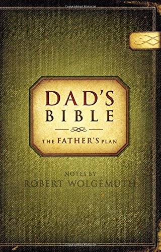 the-fathers-plan-a-bible-study-for-dads