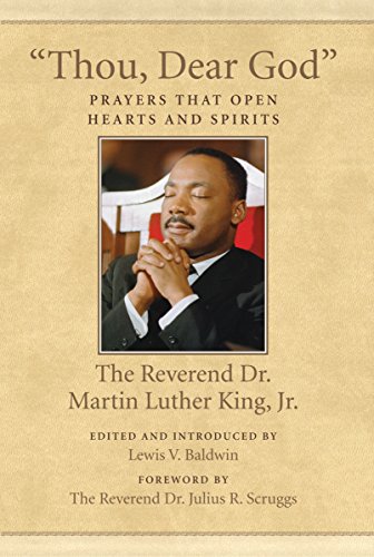 thou-dear-god-prayers-that-open-hearts-and-spirits-large-print-16pt-by-martin-luther-king-jr