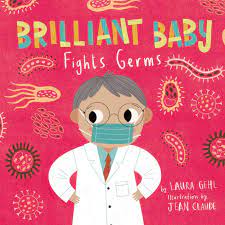 Brilliant Baby Fights Germs board book