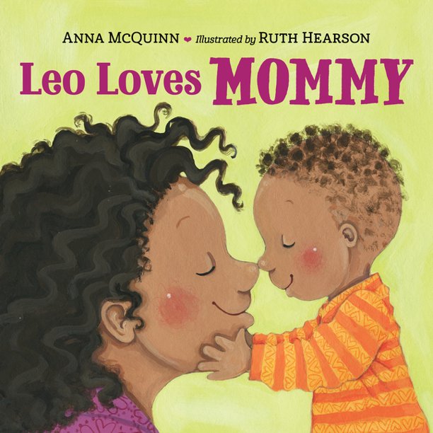 Leo Loves Mommy - Board book for African-American children