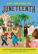 History of Juneteenth - books by Black authors