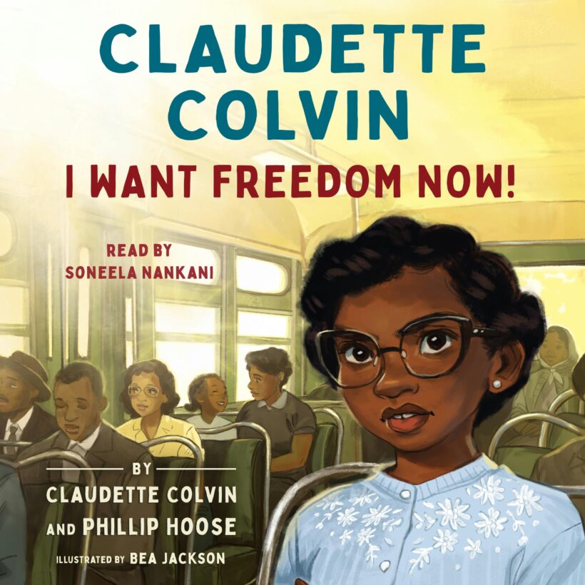 Claudette Colvin: I Want Freedom Now - Book about Black woman