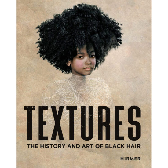 Textures History & Art of Black Hair - book by Black author