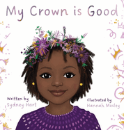 My Crown is Good by African-American author
